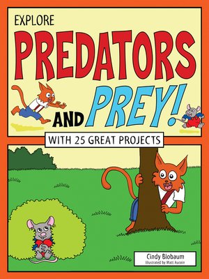 cover image of Explore Predators and Prey!